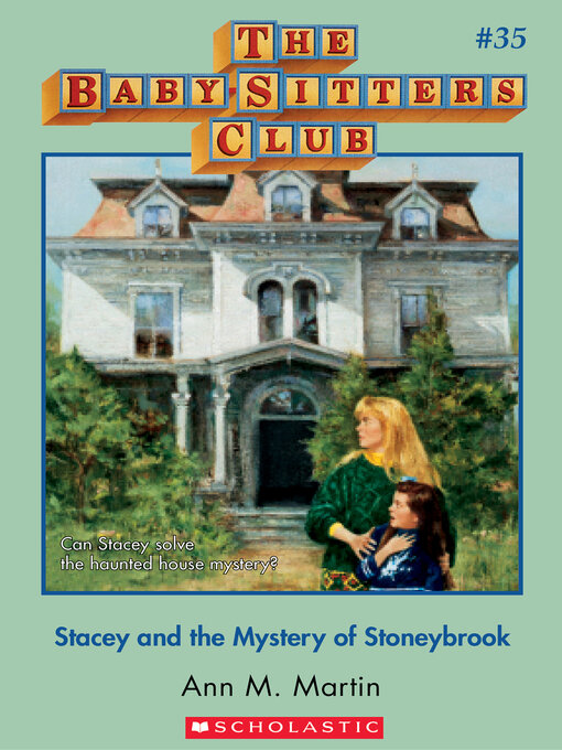 Title details for Stacey and the Mystery of Stoneybrook by Ann M. Martin - Wait list